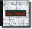 The Jay Beech Band Vocal Project - compact disc